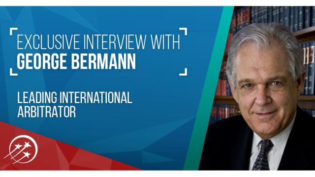 George Bermann: “Arbitrators are going to feel more pressured to be timely”