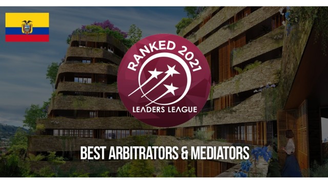 Ecuador Best Arbitrators & Mediators 2021