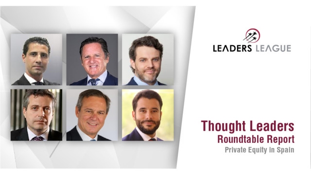 Thought Leaders Roundtable: Private Equity in Spain