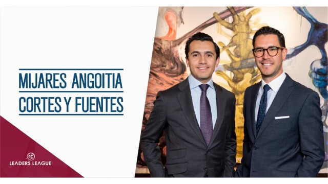 Mexico’s Mijares, Angoitia, Cortés y Fuentes adds two partners